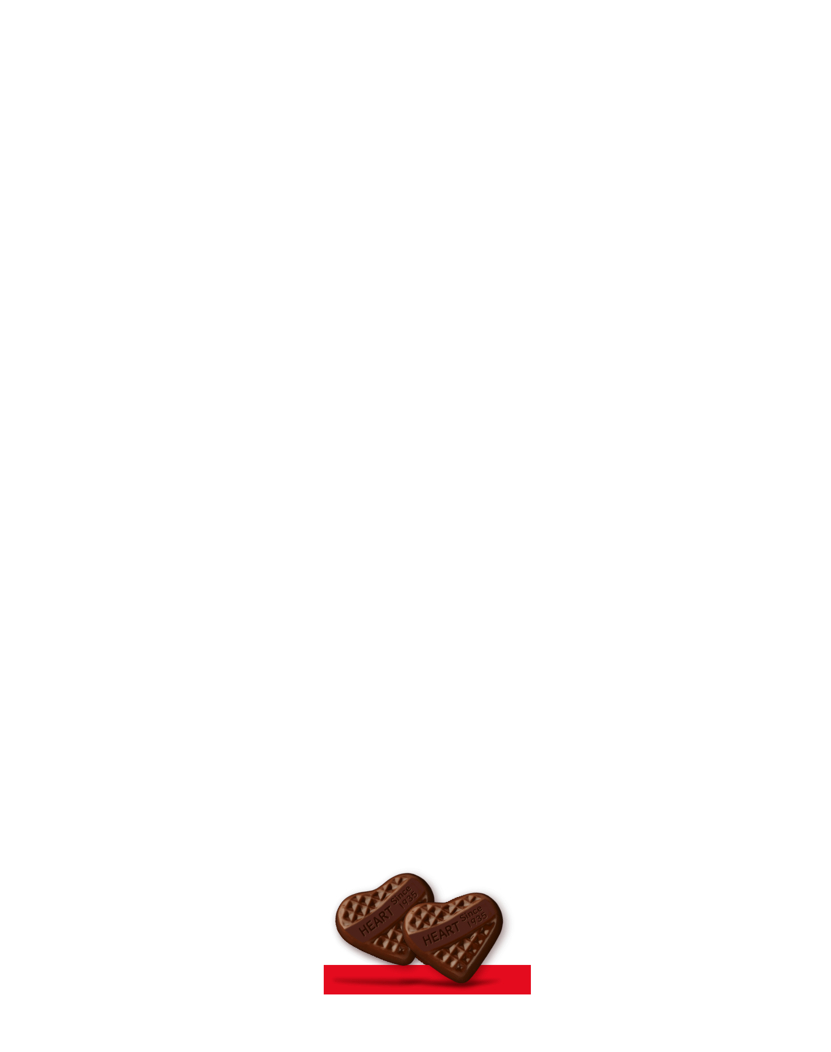 MESSAGE メッセージ ハートに届くよっ。 想っているだけじゃ、ハートは伝わらないから。いつもそばで支えてくれるあの人へ。キモチがいちばん伝わるチョコレートで、ちいさなありがとうを、カタチにしましょ。