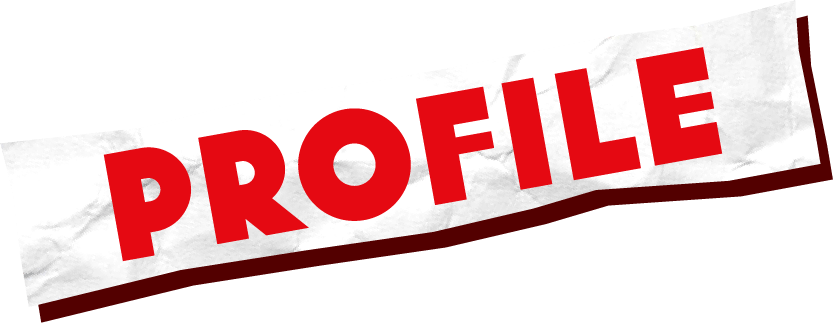 PRIFILE プロフィール